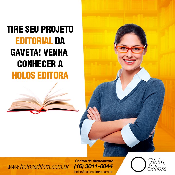 Tire seu projeto editorial da gaveta! Venha conhecer a Holos Editora