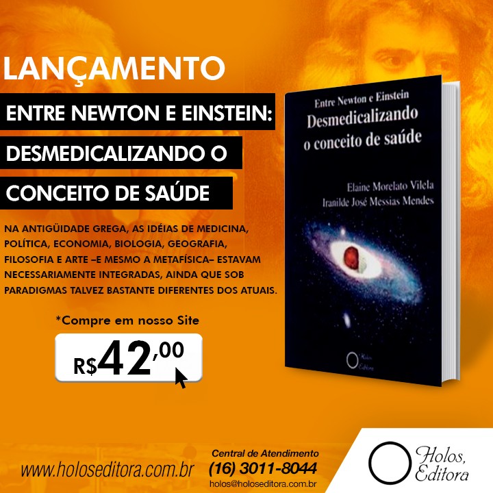 Entre Newton e Eistein: Desmedicalizando o conceito de saúde