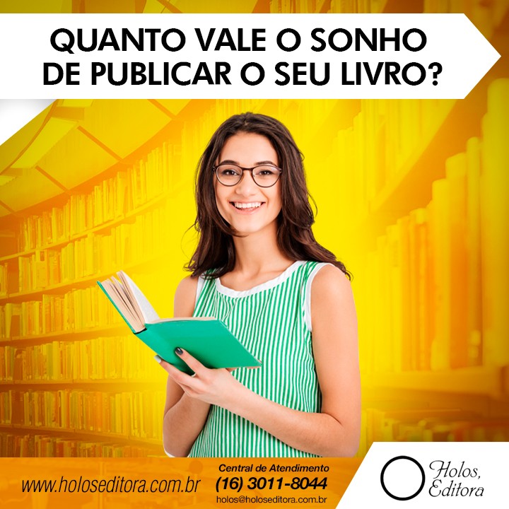 Quanto vale o sonho de publicar o seu livro?